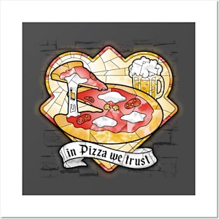 In Pizza we trust Posters and Art